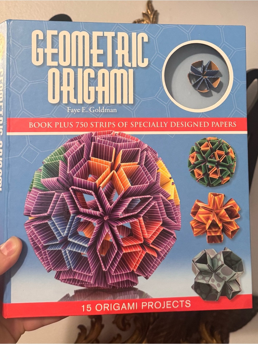 Geometric Origami Kit by Faye E. Goldman